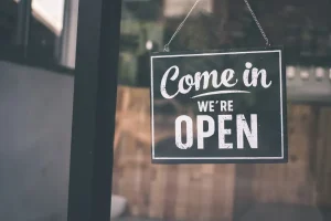 come in we're open sign